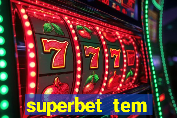 superbet tem pagamento antecipado